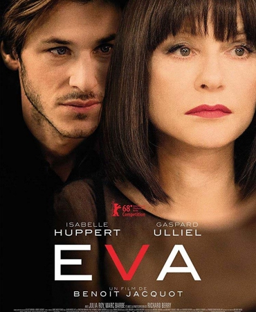 «Ева»: новый эротический триллер с Изабель Юппер и Гаспаром Ульелем