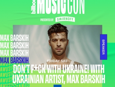 Макс Барських виступить на конференції MusicCon в рамках Billboard Music Awards - 2022