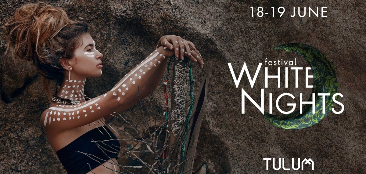 Мистически-богемный TULUM: WHITE NIGHTS 2021 объявили хедлайнеров и первые детали фестиваля